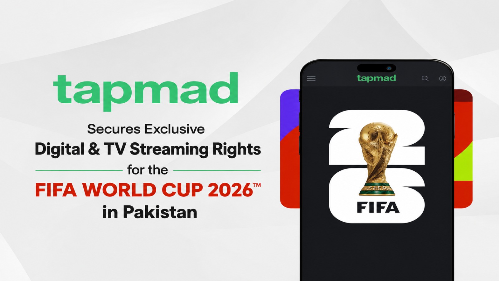 tapmad Secures FIFA World Cup Streaming Rights In Pakistan