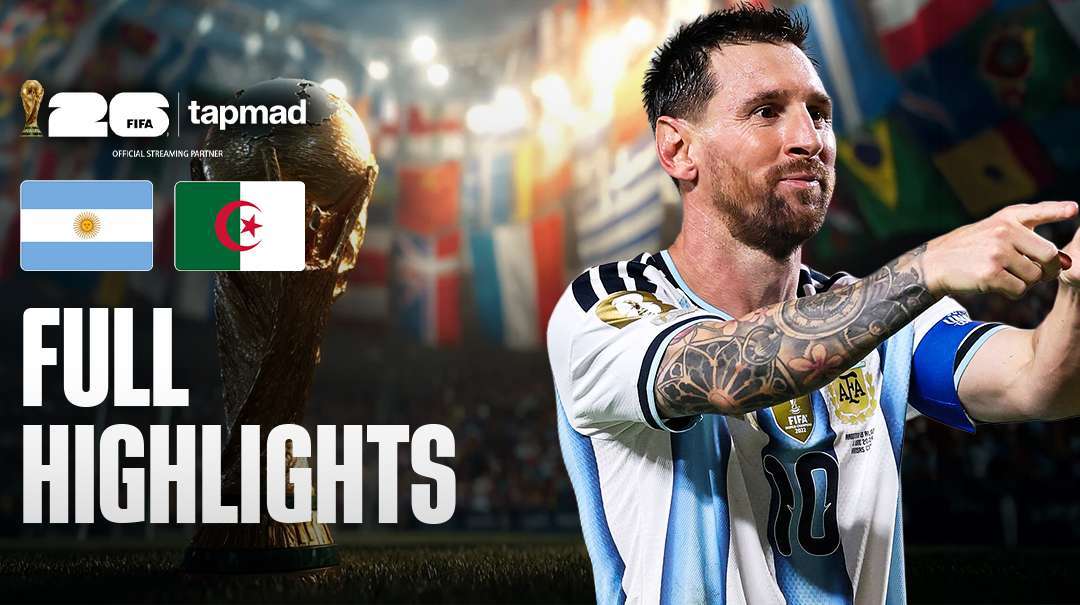 Argentina vs Algeria Highlights as Messi Steals the Show