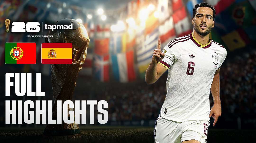 Portugal vs Spain FIFA World Cup 2026 Highlights: Key Moments & Match Summary