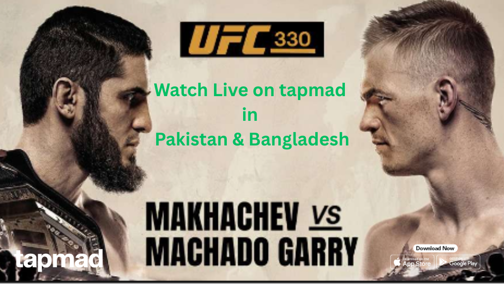 Where to Watch Makhachev vs Machado Garry in Pakistan and Bangladesh