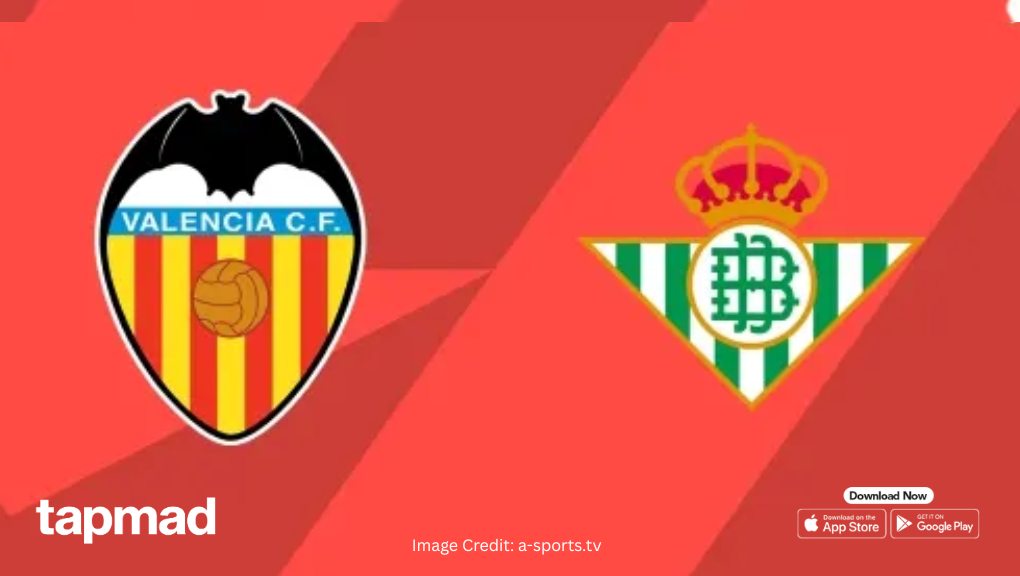 Valencia vs Real Betis Preview: La Liga 2026/27