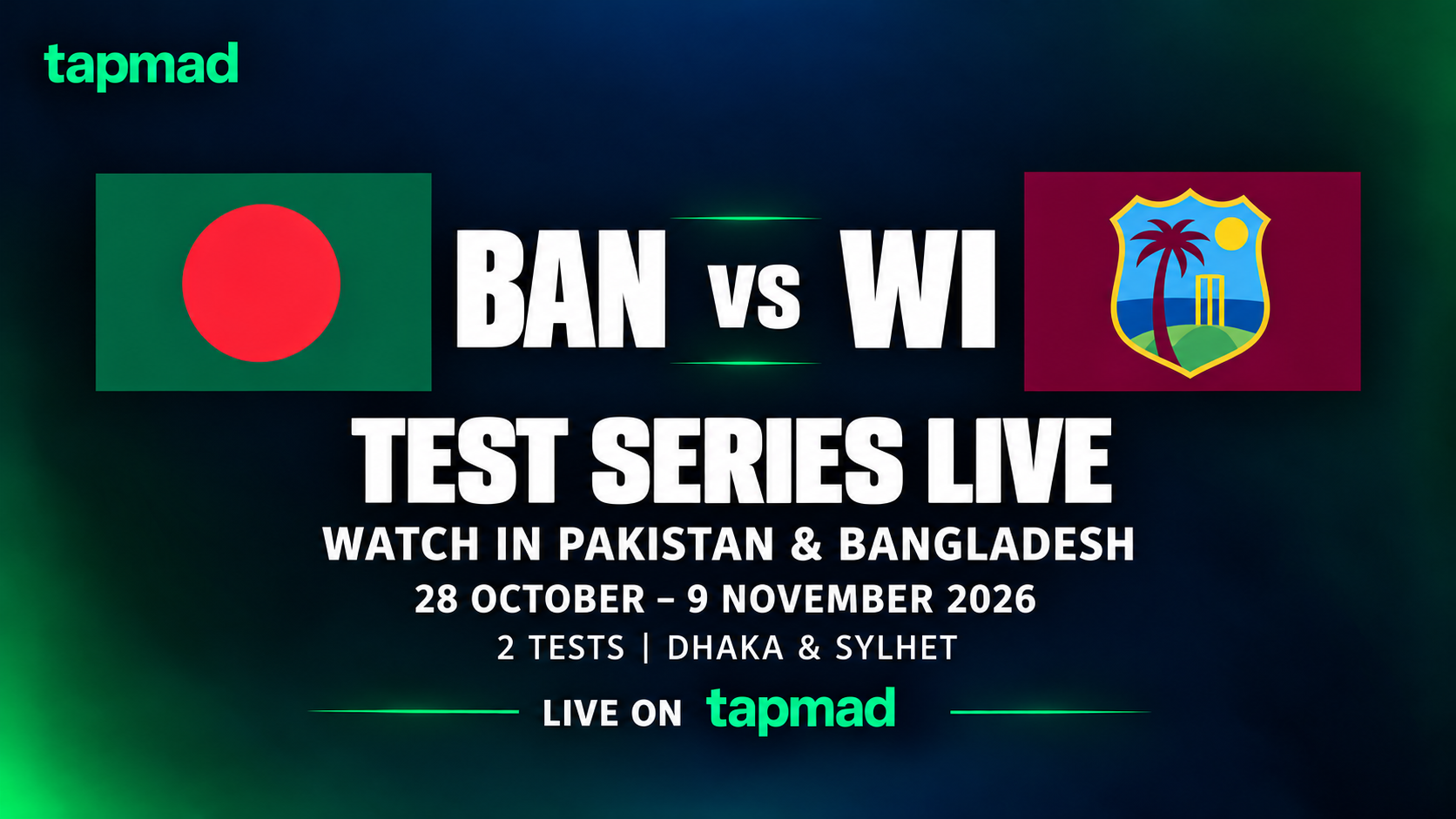 Where to Watch BAN vs WI Test Series Live in Pakistan and Bangladesh